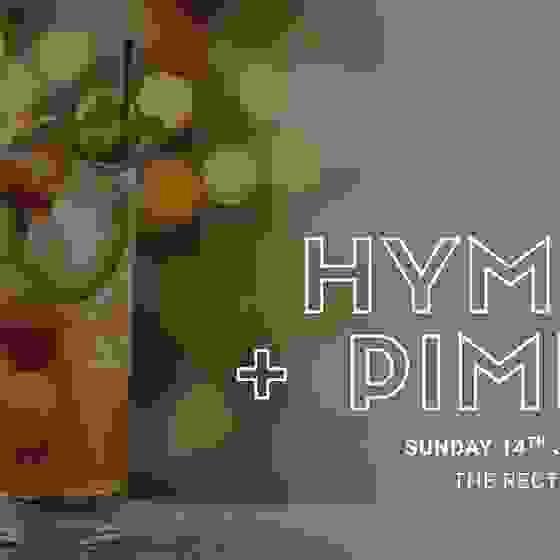 Hymns and Pimms 